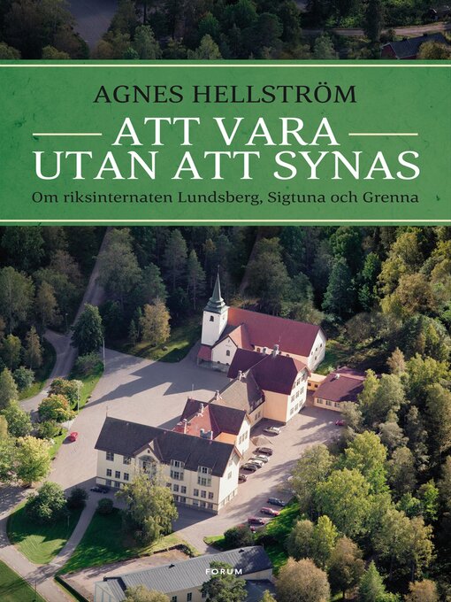Titeldetaljer för Att vara utan att synas av Agnes Hellström - Tillgänglig